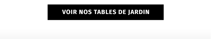 Tables de jardin