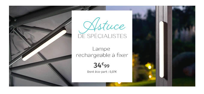 Astuce DE SPÉCIALISTES - Lampe rechargeable à fixer - 34.99€