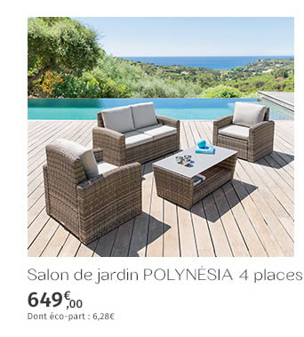 Salon de jardin POLYNÉSIA 4 places - 649€ - DONT ECO-PART : 6,28€