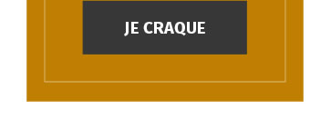 JE CRAQUE