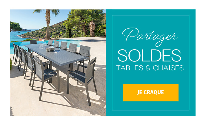 Partager SOLDES TABLES & CHAISES