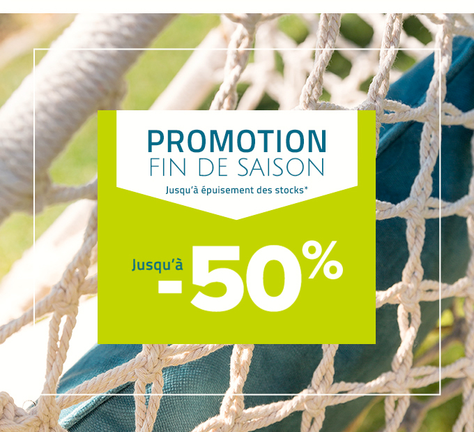 PROMOTION FIN DE SAISON -50%