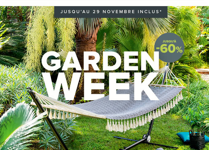 GARDEN WEEK Jusqu'à -60%