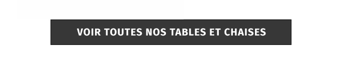 VOIR TOUTE LES TABLES