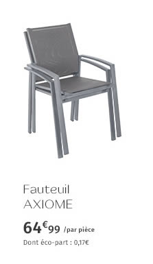 Fauteuil AXIOME - 64.99€/par pièce