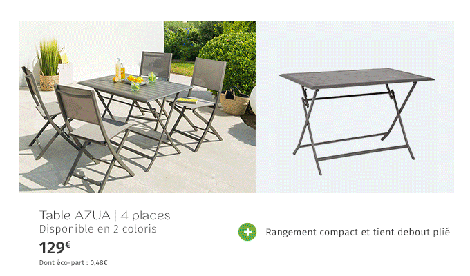 Table AZUA | 4 places - Disponible en 2 coloris - Rangement compact et tient debout plié - 129€