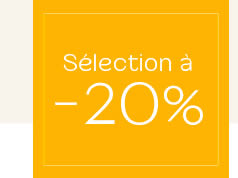 Sélection à -20 %