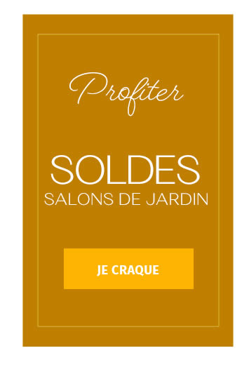 Profiter SOLDES SALONS DE JARDIN