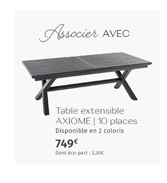 Table extensible AXIOME | 10 places