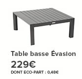 Table basse Évasion 229€