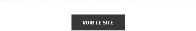 VOIR LE SITE